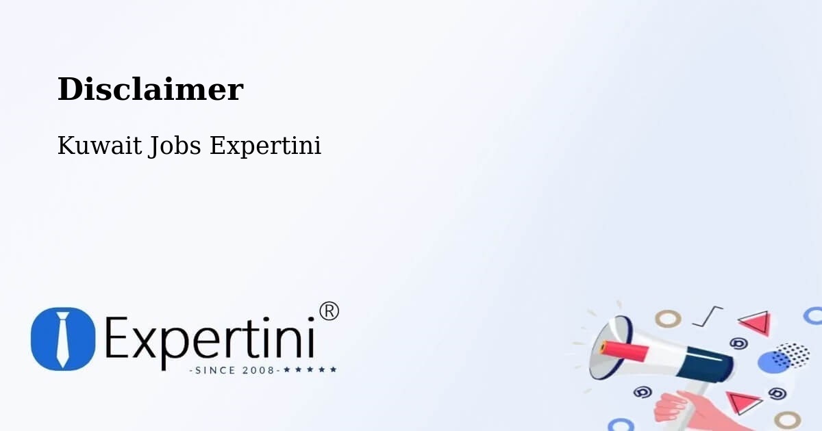 Disclaimer – Al Faḩāḩīl - Kuwait Jobs Expertini