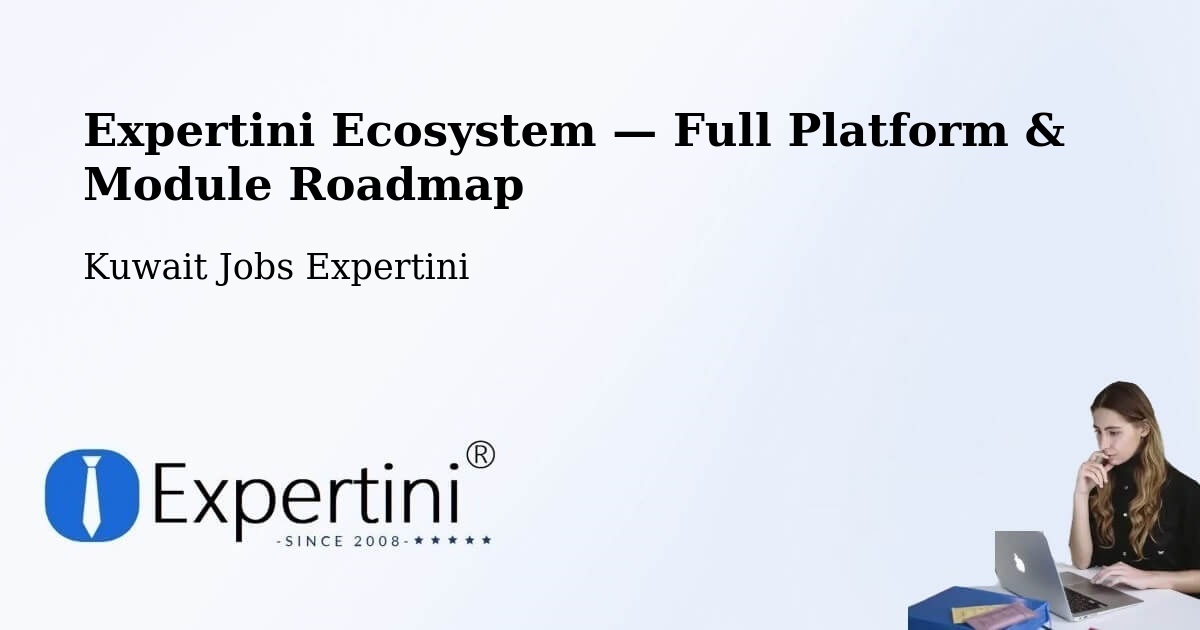 Expertini Ecosystem — Full Platform & Module Roadmap – Al Faḩāḩīl