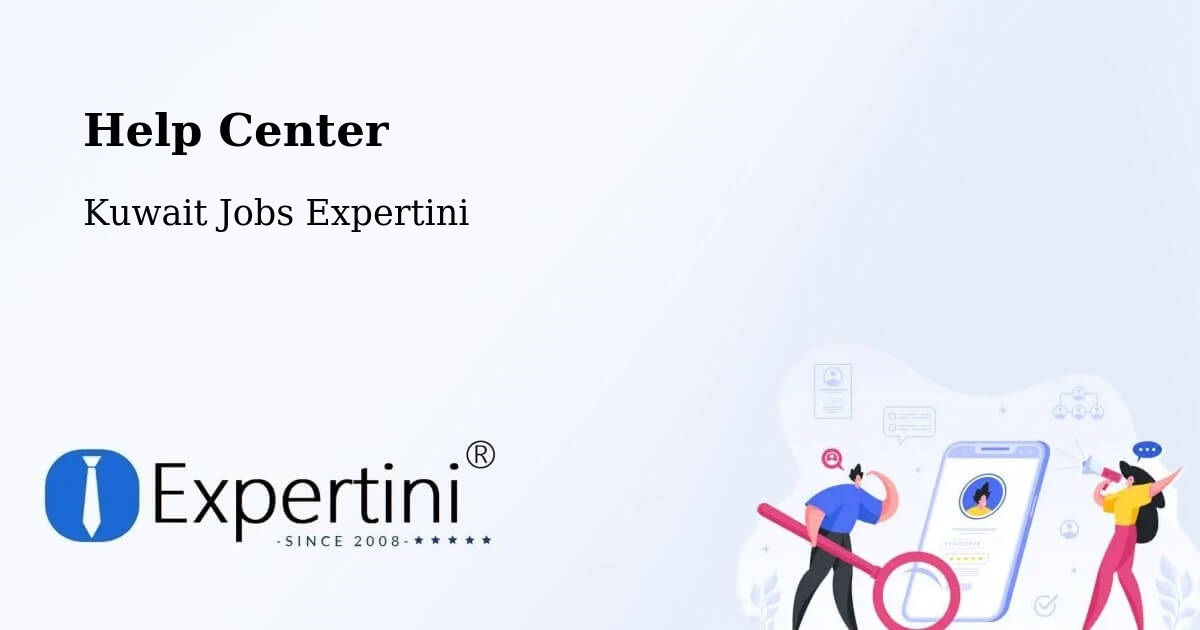 Help Center – Al Faḩāḩīl - Kuwait Jobs Expertini
